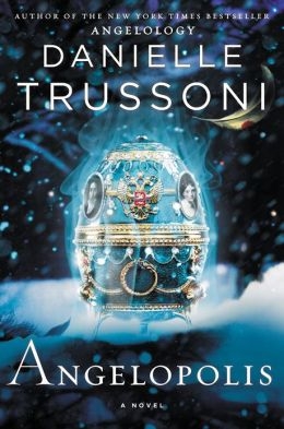Seller image for Trussoni, Danielle | Angelopolis | Signed First Edition Copy for sale by VJ Books
