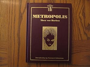 Metropolis (The 75th Anniversary Limited Edition Hardbound) Novelization of the Fritz Lang movie ...