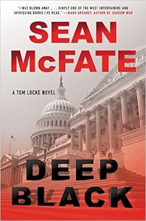 Seller image for McFate, Sean | Deep Black | Signed First Edition Copy for sale by VJ Books