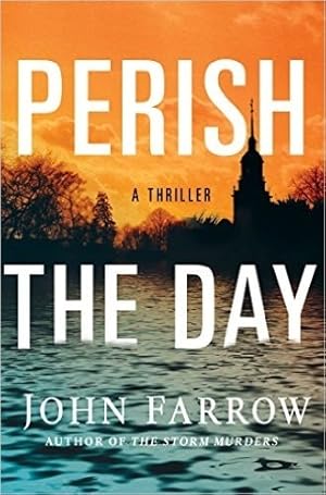 Bild des Verkufers fr Farrow, John (Ferguson, Trevor) | Perish the Day | Signed First Edition Copy zum Verkauf von VJ Books