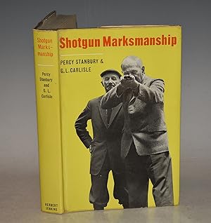 Seller image for Shotgun Marksmanship. Photography by G.L.Carlisle. for sale by PROCTOR / THE ANTIQUE MAP & BOOKSHOP
