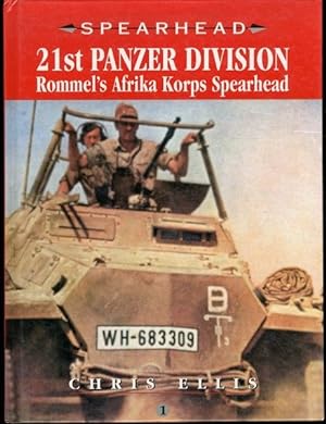 Imagen del vendedor de 21st Panzer Division; Rommel's Afrika Korps Spearhead a la venta por Lavendier Books