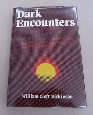 Seller image for Dark Encounters; A Collection of Ghost Stories for sale by Midway Book Store (ABAA)