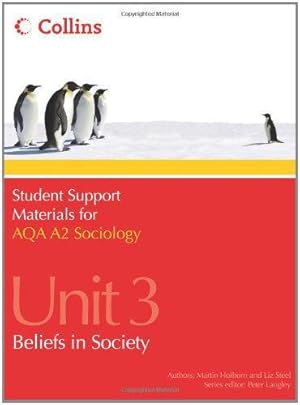 Image du vendeur pour Student Support Materials for Sociology AQA A2 Sociology Unit 3: Beliefs in Society mis en vente par WeBuyBooks