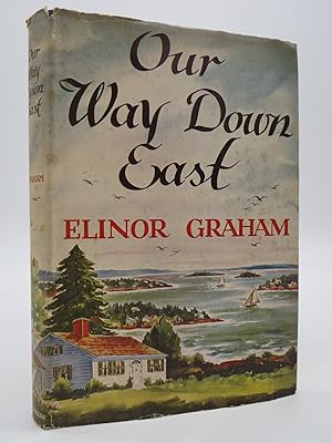 Seller image for OUR WAY DOWN EAST, for sale by Sage Rare & Collectible Books, IOBA