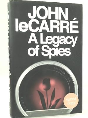 Spy Fiction HB Novel A Legacy of Spies NEW SIGNED; JOHN LE CARRE 2017-1st 