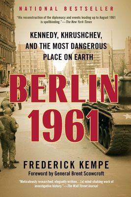Seller image for Berlin 1961: Kennedy, Khrushchev, and the Most Dangerous Place on Earth (Paperback or Softback) for sale by BargainBookStores