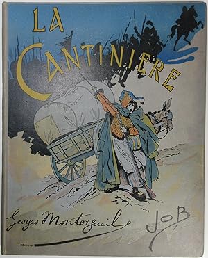 La Cantiniere - Son Histoire