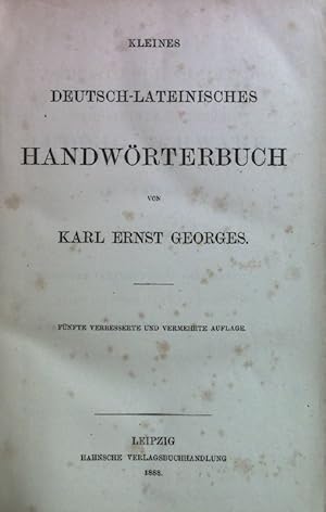 Bild des Verkufers fr Kleines deutsches-lateinisches Handwrterbuch. Deutsch-Lateinischer Teil. zum Verkauf von books4less (Versandantiquariat Petra Gros GmbH & Co. KG)