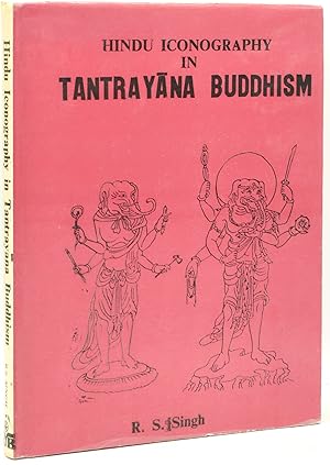 Bild des Verkufers fr [INDIA] HINDU ICONOGRAPHY IN TANTRAYANA BUDDHISM zum Verkauf von BLACK SWAN BOOKS, INC., ABAA, ILAB