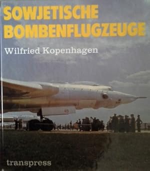 Seller image for Sowjetische Bombenflugzeuge. for sale by Herr Klaus Dieter Boettcher
