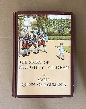 Imagen del vendedor de The Story of Naughty Kildeen a la venta por Fahrenheit's Books