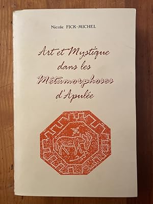 Image du vendeur pour Art et Mystique dans les Mtamorphoses d'Apule mis en vente par Librairie des Possibles