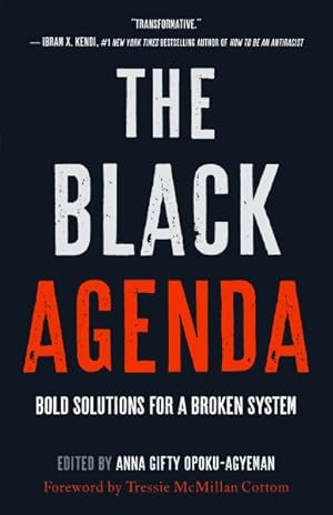Seller image for Black Agenda : Bold Solutions for a Broken System for sale by GreatBookPrices