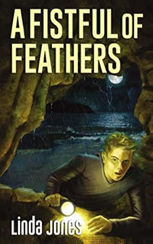 Imagen del vendedor de A Fistful Of Feathers: A thrilling action packed adventure and a coming of age story that will keep you guessing aged 9-12 (The Fraser Chronicles) a la venta por WeBuyBooks