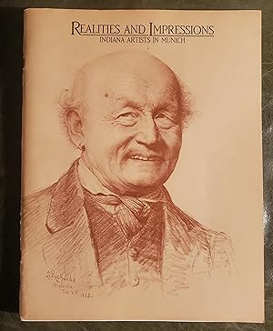 Seller image for Realities and Impressions: Indiana Artists in Munich 1880-1890 for sale by El Gato de Papel