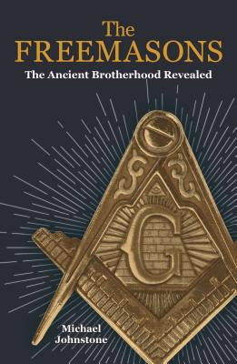 Seller image for The Freemasons: The Ancient Brotherhood Revealed (Paperback or Softback) for sale by BargainBookStores