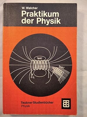 Praktikum der Physik.