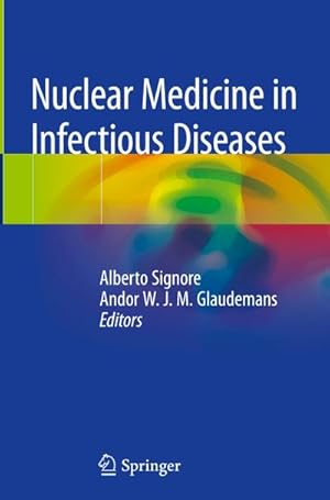 Image du vendeur pour Nuclear Medicine in Infectious Diseases mis en vente par AHA-BUCH GmbH