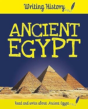 Bild des Verkufers fr Ancient Egypt (Writing History) zum Verkauf von WeBuyBooks