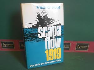Scapa flow 1919 - Das Ende der deutschen Flotte.