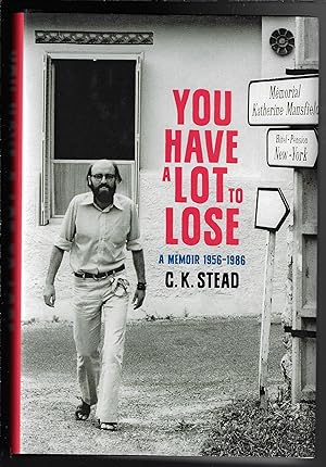 You Have A Lot To Lose: A Memoir, 1956–1986
