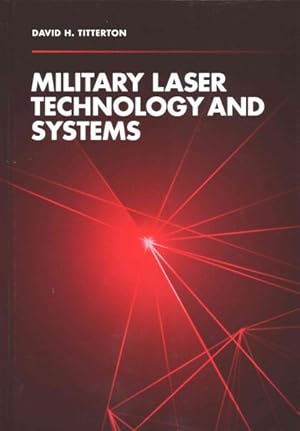 Image du vendeur pour Military Laser Technology and Systems mis en vente par GreatBookPricesUK
