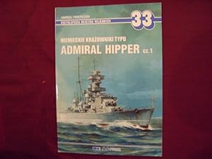 Immagine del venditore per Niemieckie Krazowniki Typu. Admiral Hkpper. Cz. 1. 33. venduto da BookMine