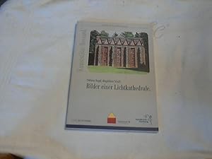 Bild des Verkufers fr Bilder einer Lichtkathedrale : mit Erinnerungen von Harald Wohlthat an Johann Bossards Bilderbuch. Stefanie Nagel ; Magdalena Schulz / Kunststtte Bossard (Jesteburg): Schriften der Stiftung Kunststtte Johann und Jutta Bossard ; Bd. 8; Freilichtmuseum am Kiekeberg: Schriften des Freilichtmuseums am Kiekeberg ; Bd. 70 zum Verkauf von Versandhandel Rosemarie Wassmann