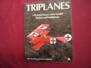 Seller image for Triplanes. A Pictorial History of the World's Triplanes and Multiplanes. for sale by BookMine
