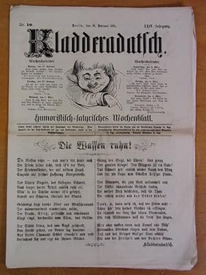 Bild des Verkufers fr Kladderadatsch. Humoristisch-satyrisches Wochenblatt. Nr. 10, 26. Februar 1871, XXIV. Jahrgang zum Verkauf von Antiquariat Weber