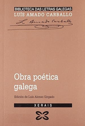 Seller image for Obra potica galega Lus Amado Carballo for sale by Imosver