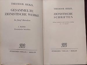 Zionistische Schriften (Gesammelte Zionistische Werke I. Band)