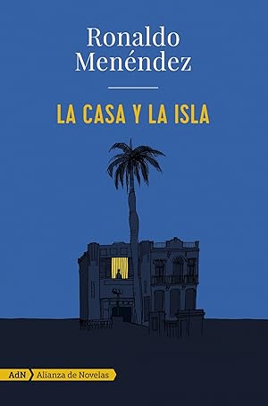 Seller image for La casa y la isla for sale by Imosver