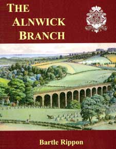 Seller image for The Alnwick Branch for sale by Barter Books Ltd