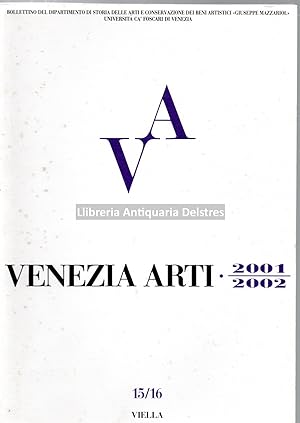 Bild des Verkufers fr Venezia Arti 2001/2002. zum Verkauf von Llibreria Antiquria Delstres