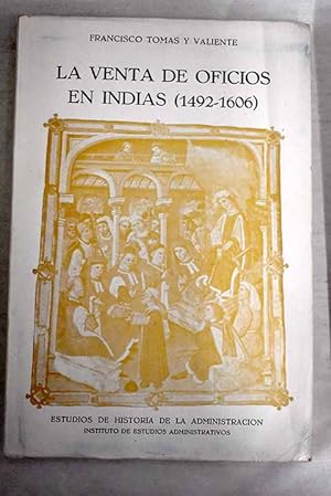 Imagen del vendedor de La venta de oficios en Indias a la venta por Alcan Libros