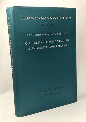 Seller image for Quellenkritische studien zum werk Thomas Manns for sale by crealivres