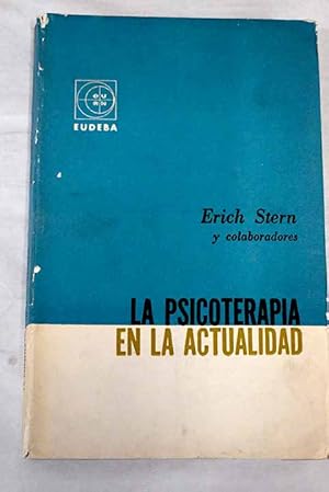 Imagen del vendedor de La psicoterapia en la actualidad a la venta por Alcan Libros