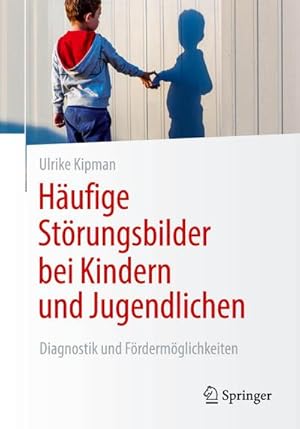 Image du vendeur pour Hufige Strungsbilder bei Kindern und Jugendlichen mis en vente par Rheinberg-Buch Andreas Meier eK