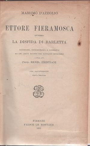 Immagine del venditore per Ettore Fieramosca ovvero la disfida di Barletta - Massimo D'Azeglio venduto da libreria biblos