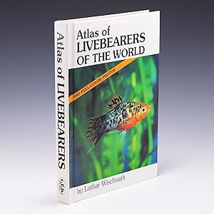 Seller image for Atlas of Livebearers of the World for sale by Salish Sea Books