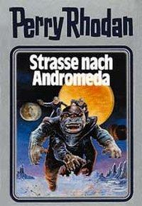 Seller image for Perry Rhodan 21. Strasse nach Andromeda for sale by moluna