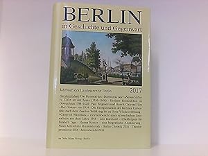 Imagen del vendedor de Berlin in Geschichte und Gegenwart: Jahrbuch des Landesarchivs 2017 (Jahrbuch des Landesarchivs Berlin) a la venta por Book Broker