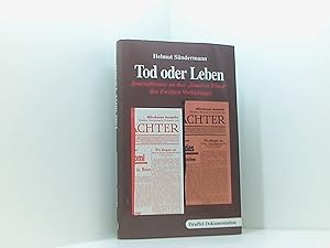 Seller image for Tod oder Leben: Journalismus an der "Inneren Front" des Zweiten Weltkrieges for sale by Book Broker