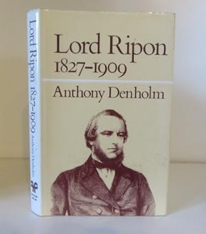 Seller image for Lord Ripon, 1827-1909: A Political Biography for sale by BRIMSTONES