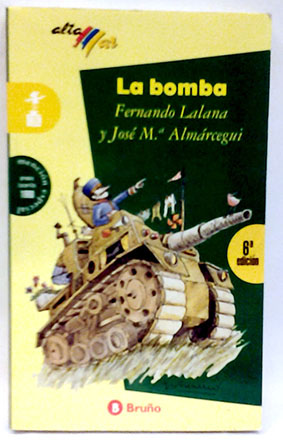 Bild des Verkufers fr La Bomba zum Verkauf von SalvaLibros