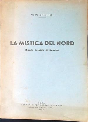 Bild des Verkufers fr La mistica del nord (Santa Brigida di Svezia) zum Verkauf von Librodifaccia