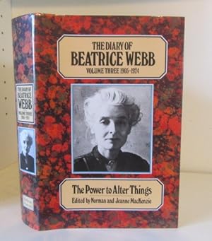 Imagen del vendedor de The Diary of Beatrice Webb, Volume 3, 1905-1924, The Power to Alter Things a la venta por BRIMSTONES