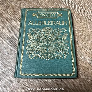 Imagen del vendedor de Allerleirauh. Zeitgeme Dichtungen und Umdichtungen in Spruchform. a la venta por nebenmond
